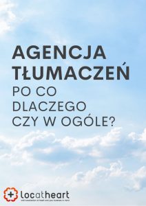 Agencja tłumaczeń. Po co, dlaczego, czy w ogóle? - napis na tle błękitnego nieba