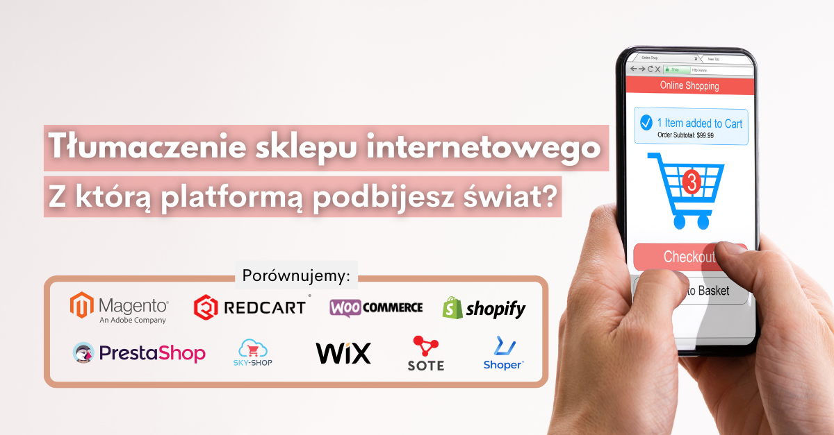 Tłumaczenie Sklepu Internetowego: Porównanie Platform E-commerce